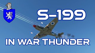 S199 In War Thunder  A Basic Review [upl. by Arihat872]