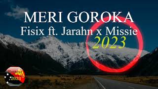 2023 Fisix ft Jarahn x Missie Tee HLP  Meri Goroka [upl. by Dolorita]