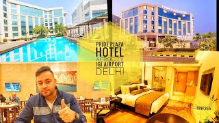 Hotel Pride Plaza Tour  Aerocity Delhi  Best Budget 5 Star Luxury Hotel  Nr IGI Airport [upl. by Nonnah616]