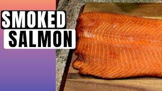 Healthy Smoked Salmon  Easy Recipe Using A Pellet Smoker Sugar Free [upl. by Senga]