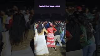 HOLY CROSS Kapa Raipur Football Turnament FINAL Dance Program2024 [upl. by Akin408]