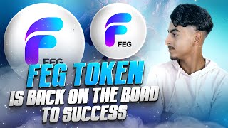 “ FEGtoken  IS BACK ON THE ROAD TO SUCCESS” [upl. by Celisse]