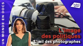 Limage des politiques loeil des photographes [upl. by Heber]