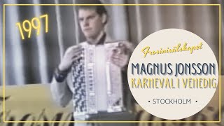 Dragspel  Karneval I Venedig  Magnus Jonsson [upl. by Anawad564]