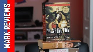 quotWashington A Lifequot by Ron Chernow  Book Review [upl. by Htiaf]