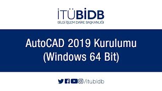 ​AutoCAD 2019 Kurulumu Windows 64 Bit [upl. by Pelpel234]