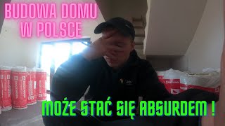 Czasami budowa domu w Polsce staje się absurdem [upl. by Eralcyram237]