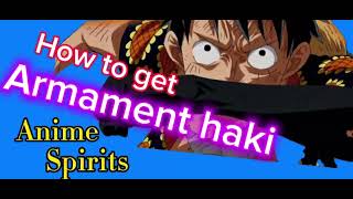 How to get Armament haki Anime Spirits Roblox [upl. by Okram736]