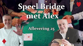 Speel Bridge met Alex Aflevering 25 [upl. by Hyacinthe819]