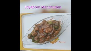 Soyabean Manchurian [upl. by Ariahay]