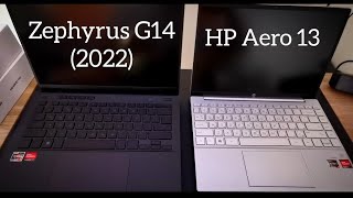 Zephyrus G14 2022 Vs HP Aero 13 [upl. by Kiker]