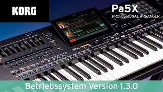 KORG Pa5X  Pa5X MUSIKANT Update  Version 130 [upl. by Eidaj]