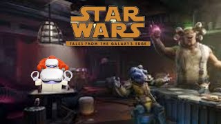 Star WarsTales From The Galaxys Edge [upl. by Nolyak]