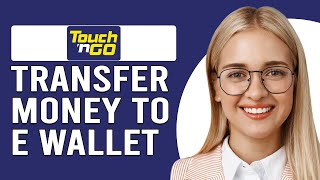 How To Transfer Money To Touch n Go eWallet How Do I Top Up My TNG eWallet [upl. by Inaej609]