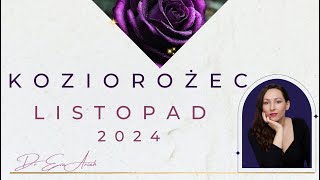 Koziorożec listopad 2024 [upl. by Jurgen280]