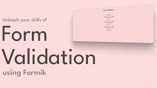 Form Validation using FORMIK in React [upl. by Nohsad]