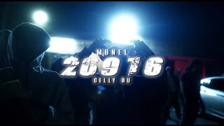 MBNel x Celly Ru  20916 Official Music Video Shot by SKIIIMOBB [upl. by Fritzie]