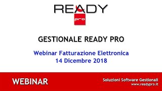 Webinar Fatturazione elettronica del 14 Dicembre 2018 [upl. by Htomit]