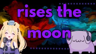 CerberVT  rises the moon by Liana Flore Karaoke Cover [upl. by Velvet]