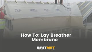 How To Lay Breather Membrane with Britmet Lightweight Roofing [upl. by Iron]