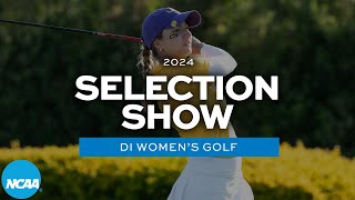 2024 NCAA DI womens golf selection show [upl. by Itsim373]