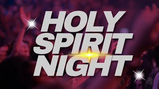 Holy Spirit Night [upl. by Zins]