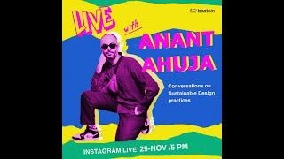 Sustainable Design Practices with Anant Ahuja [upl. by Finnie]