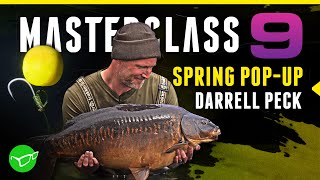 Spring Pop Up Carp Fishing with Darrell Peck  Masterclass 9 [upl. by Ynot]