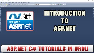 ASP NET C Tutorial In Urdu  Introduction [upl. by Vachell]