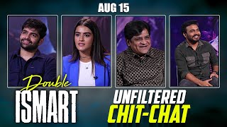 Double Ismart Team Unfiltered ChitChat  RAmPOthineni  Kavya Thapar ALI  Getup Srinu [upl. by Madlen]