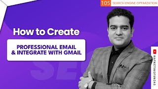 How to Create Professional Email ID and Configure With Gmail Tutorial in Hindi  marketingfundas [upl. by Lac]