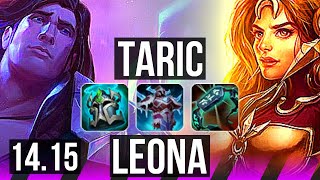 TARIC amp Ezreal vs LEONA amp Jhin SUP  Rank 1 Taric Rank 3 800 games  EUNE Challenger  1415 [upl. by Hill]