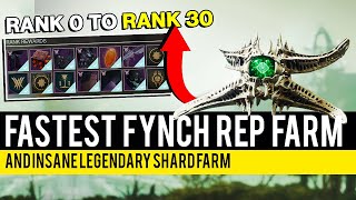 Fastest Fynch Reputation Farm Insane Legendary Shard Farm  Destiny 2 Witch Queen [upl. by Landry]