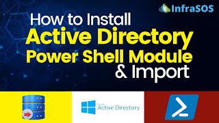 How to Install Active Directory PowerShell Module and Import [upl. by Ethe182]