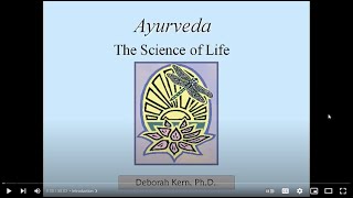 Introduction to Ayurveda by Dr Deb Kern [upl. by Shishko]