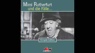 Mimi Rutherfurt  Folge 16 Galgenfrist Komplettes Hörspiel [upl. by Corsiglia771]