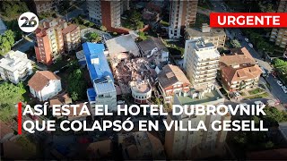 🔴 EN VIVO  Así está el Hotel Dubrovnik de Villa Gesell que se derrumbó [upl. by Leann]