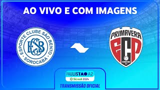 JOGO COMPLETO SÃO BENTO X PRIMAVERA  RODADA 2  PAULISTÃO A2 SICREDI 2024 [upl. by Litch]