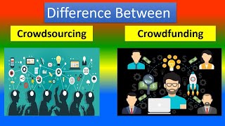 Difference Between crowdsourcing and crowdfunding [upl. by Fiona169]