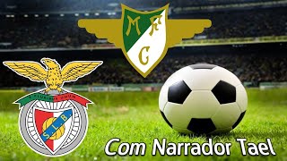 Benfica x Moreirense AO VIVO  COM NARRADOR TAEL Tempo Real [upl. by Lebasiairam]