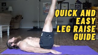 LEG RAISE GUIDE  How To Tips Benefits [upl. by Oah973]