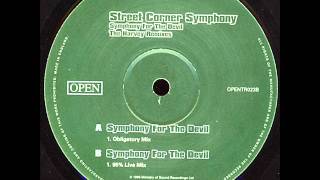 Street Corner Symphony  Symphony For The Devil Obligatory Mix [upl. by Liamsi]