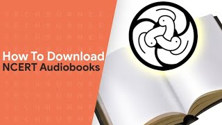 How to download NCERT Audio Books   NCERT audio books kaise download kare [upl. by Danella168]