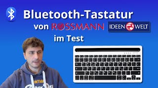 Bluetooth Tastatur von Ideenwelt Rossmann für Windows IOS und Android im Test [upl. by Anairotciv864]