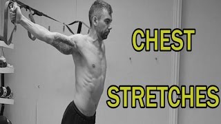 THE COMPLETE STRETCHING VIDEO GUIDE  CHEST STRETCHES [upl. by Reeba]