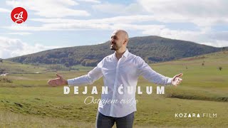 DEJAN CULUM  OSTAJEM OVDJE OFFICIAL VIDEO [upl. by Angelico]