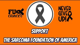 Help Support The Sarcoma Foundation of America [upl. by Nawud]