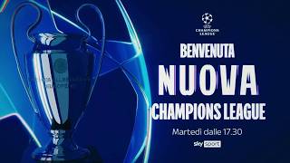 🔥 Benvenuta nuova Champions Dal 17 settembre su Sky e NOW [upl. by Ihana]