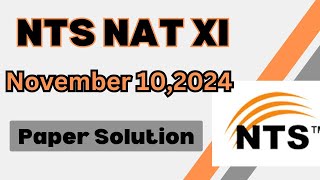 NTS NAT Paper 10th November 2024 I NTS NAT Paper Solution I NTS NAT Paper Solution I NTS Past Papers [upl. by Henig]