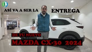 Tutorial Entrega MAZDA CX30 2024  4K [upl. by Haraj]